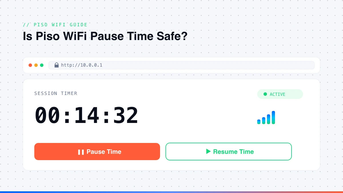 Is Piso WiFi pause time safe — what the 10.0.0.1 portal stores during a pause